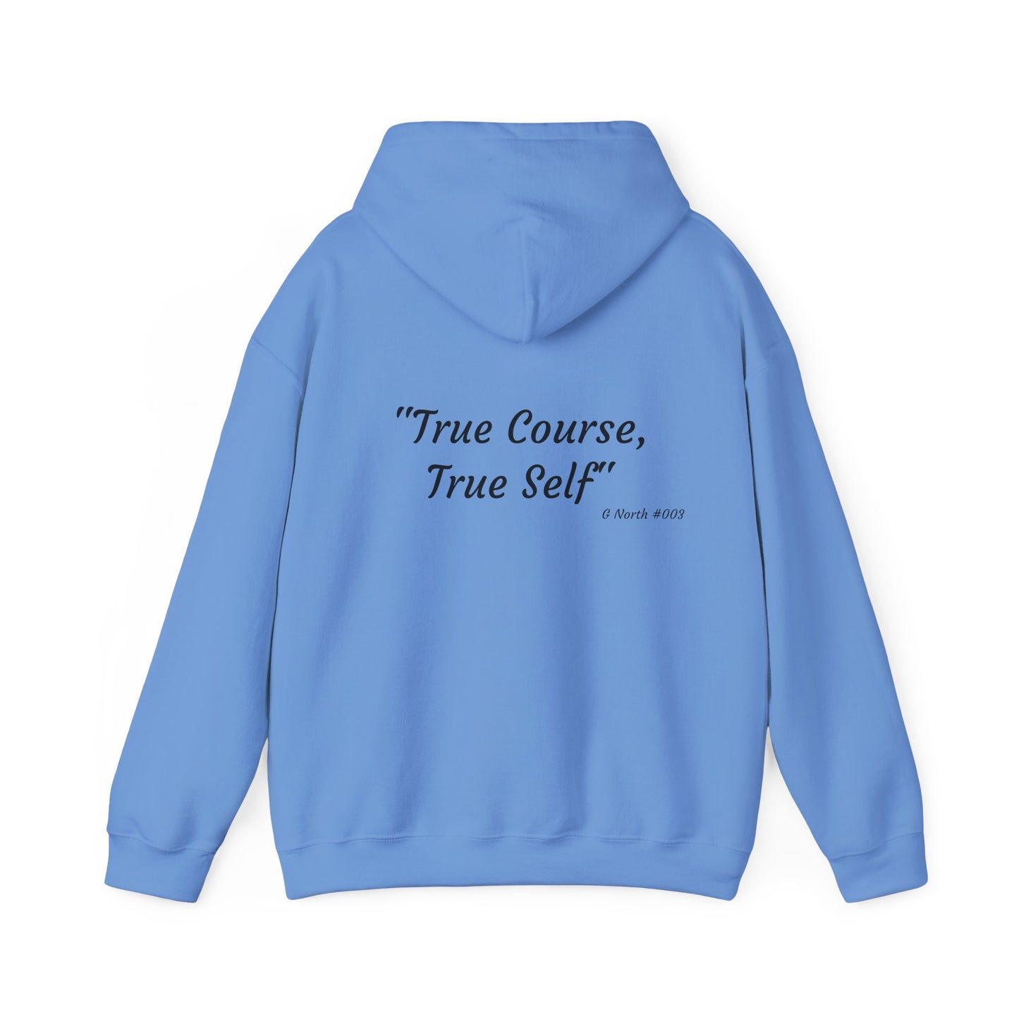 "True Course, True Self" - True North Navigation Hoodie