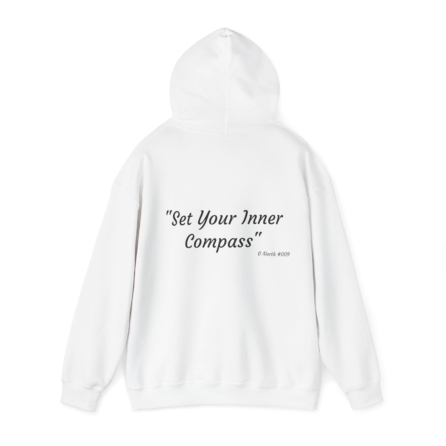 "Set Your Inner Compass" - True North Navigation Hoodie