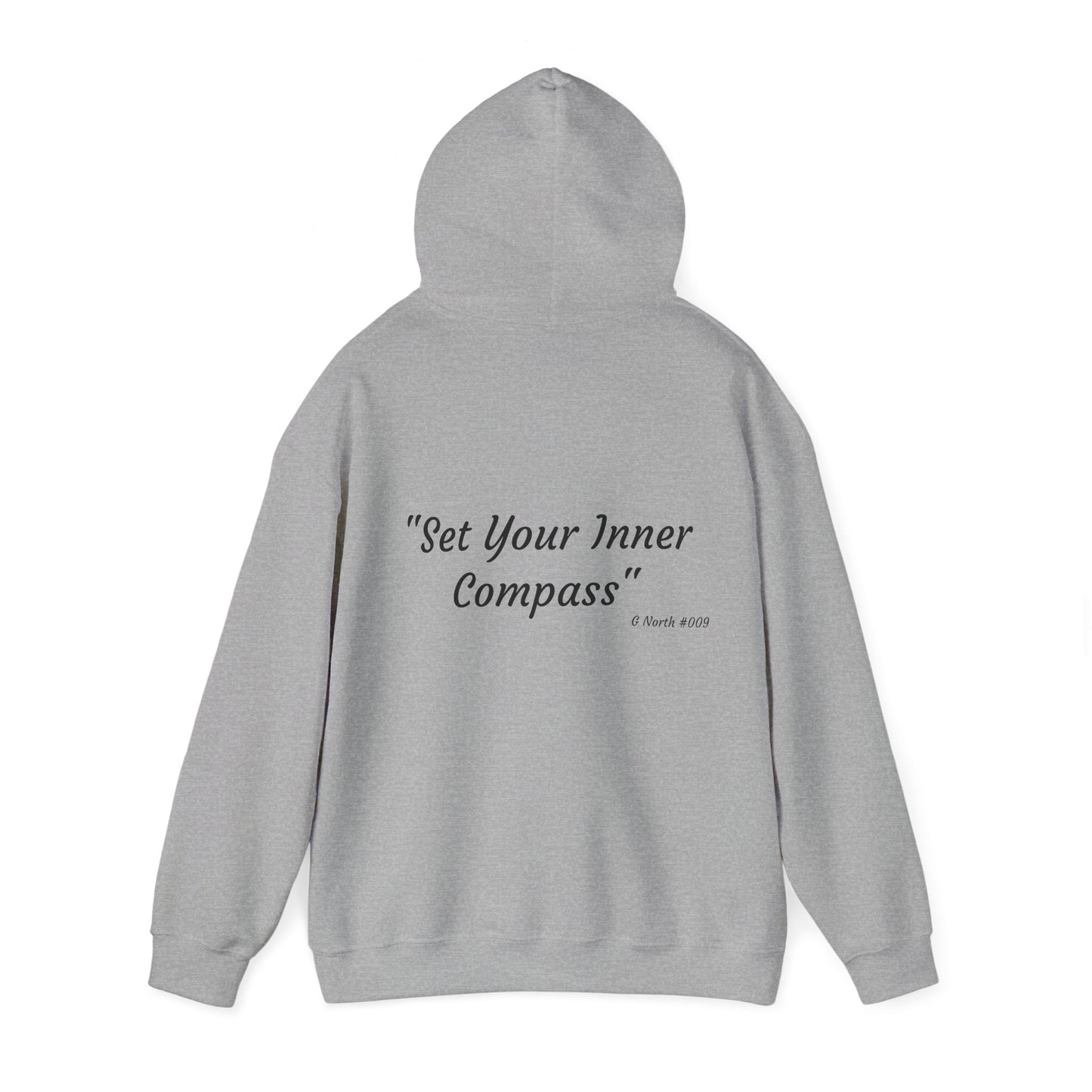 "Set Your Inner Compass" - True North Navigation Hoodie