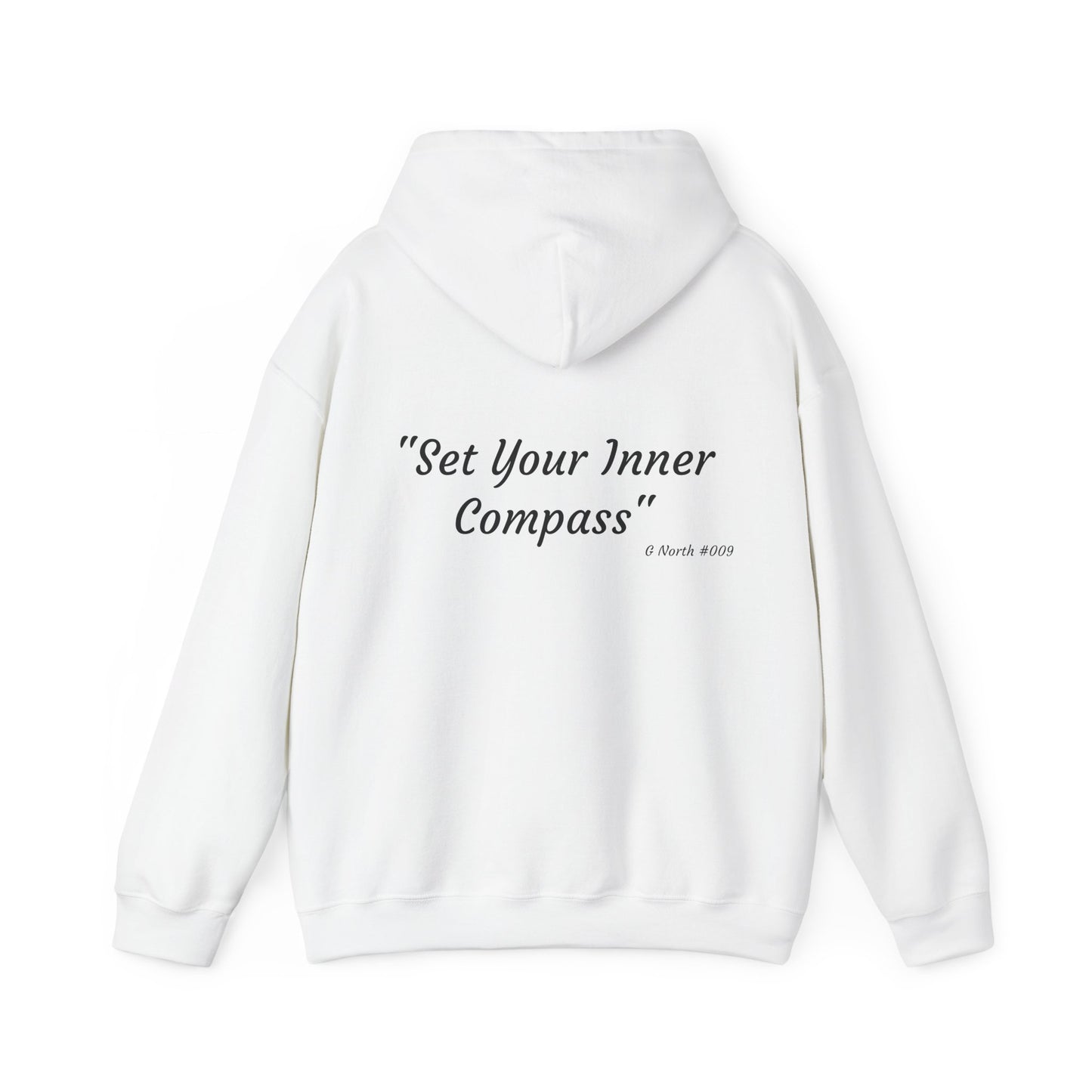 "Set Your Inner Compass" - True North Navigation Hoodie