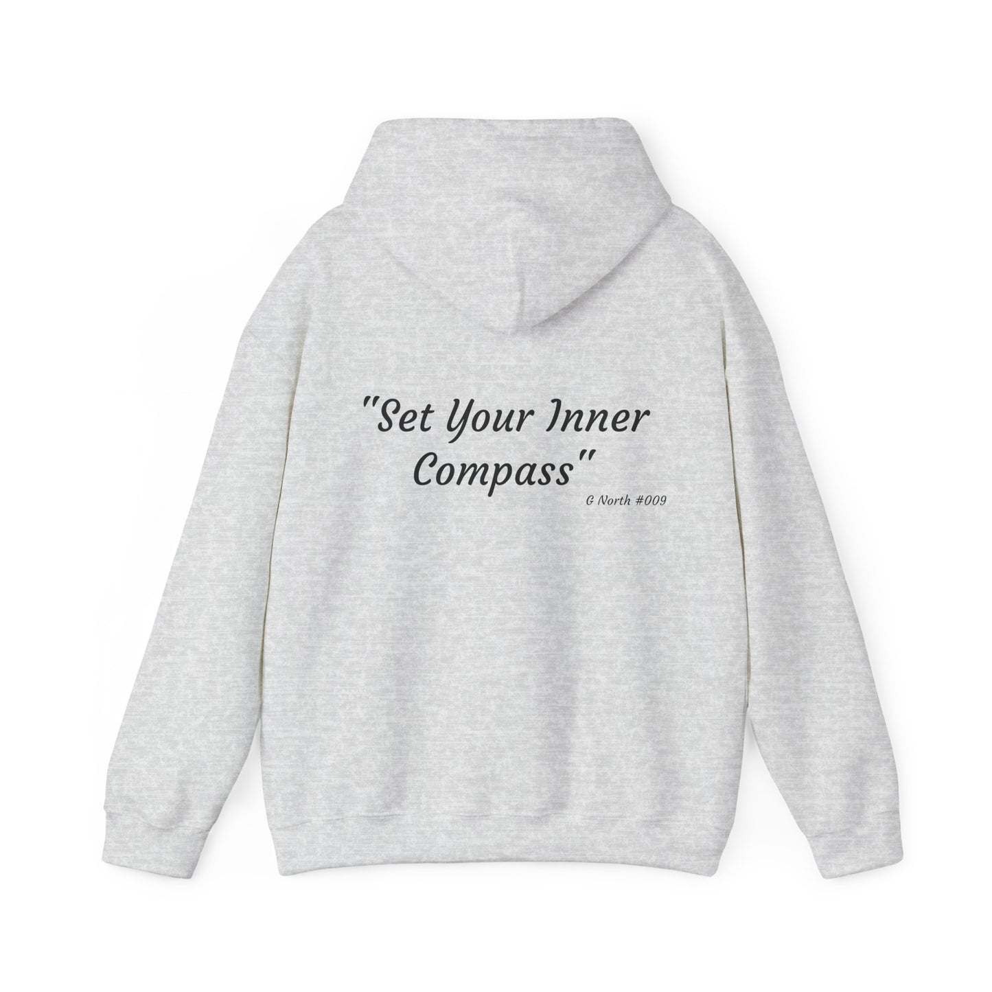 "Set Your Inner Compass" - True North Navigation Hoodie