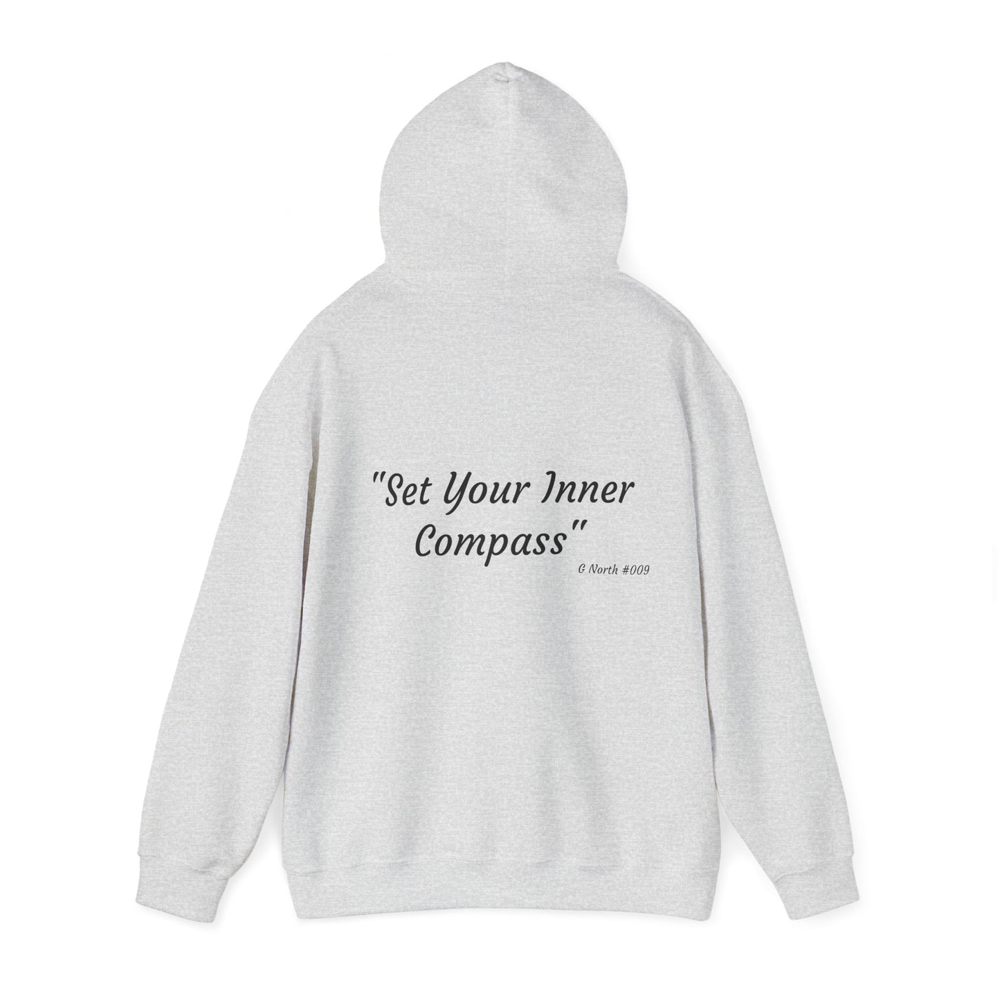 "Set Your Inner Compass" - True North Navigation Hoodie